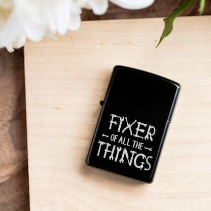Engraved 'Fixer of All the Things' Lighter