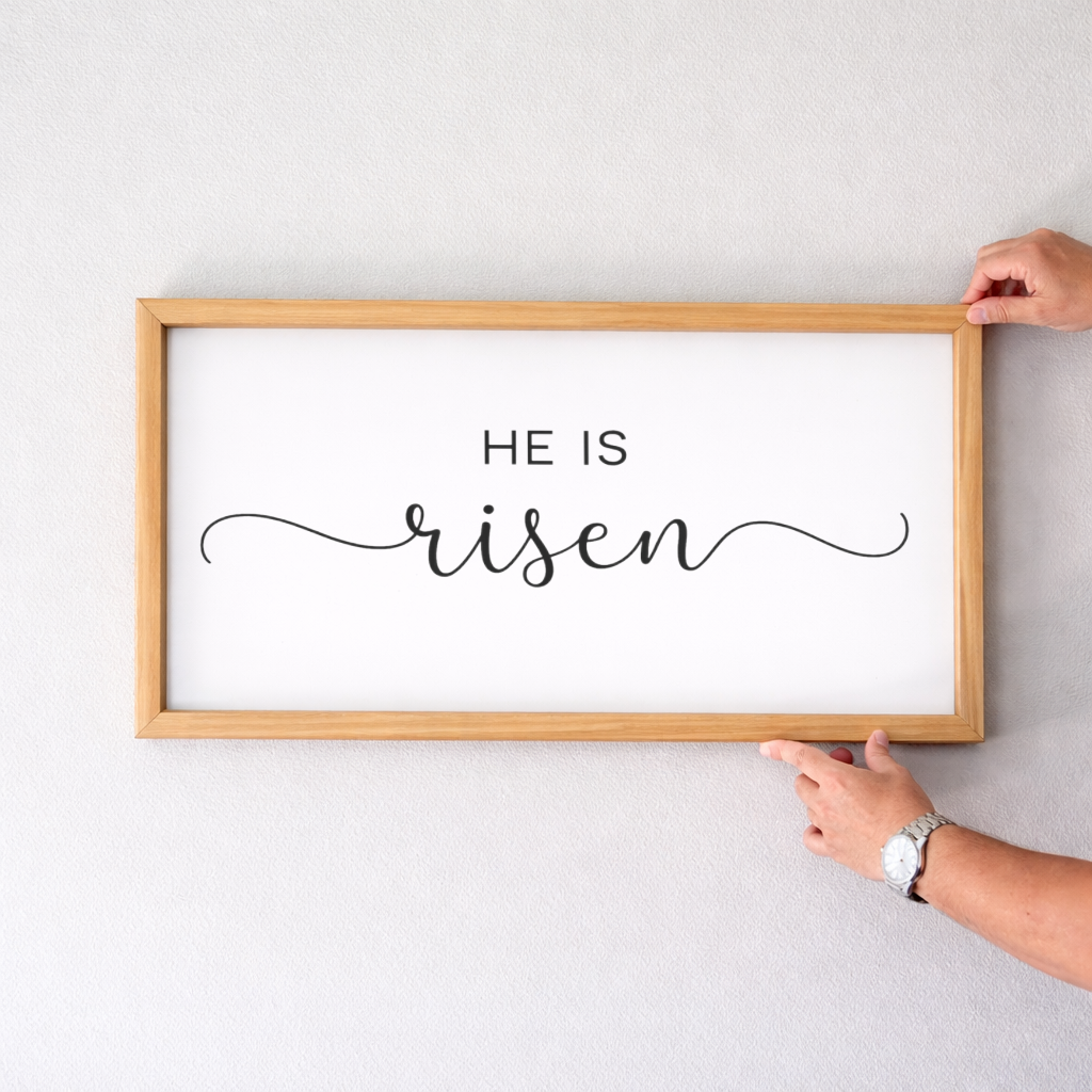 'He Is Risen' 2:1 Framed Sign