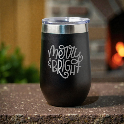 Merry & Bright - 16oz Stainless Steel Wine Tumbler