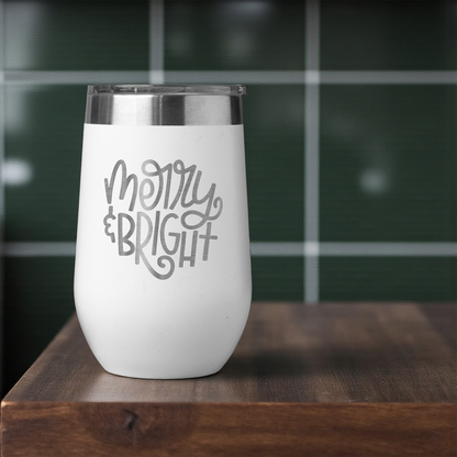 Merry & Bright - 16oz Stainless Steel Wine Tumbler
