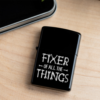 Engraved 'Fixer of All the Things' Lighter