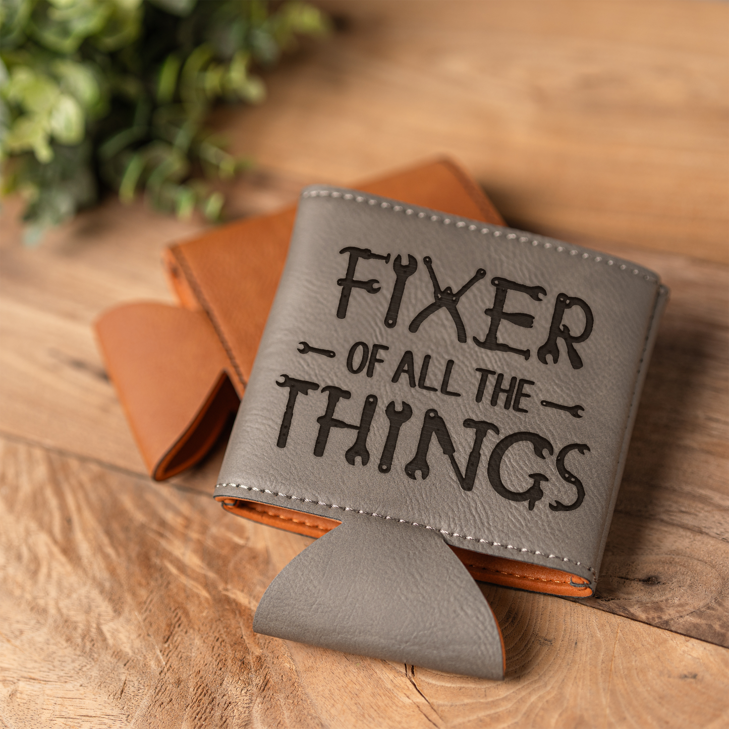 'Fixer of All the Things' - Leather Beverage Holder