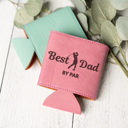 Best Dad by Par - Leather Beverage Holder