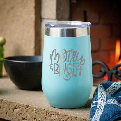 Merry & Bright - 16oz Stainless Steel Wine Tumbler